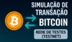 Simulação de Transação Bitcoin em Testnet